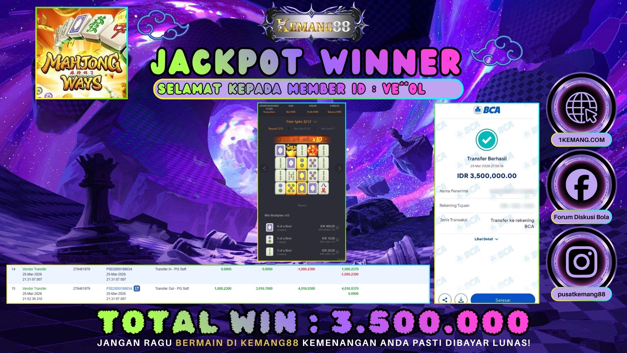 KEMANG88 [25 Maret 2026] : JACKPOT SLOT : MAHJONG WAYS 1 [PG] Rp. 3.500.000.,- LUNAS
